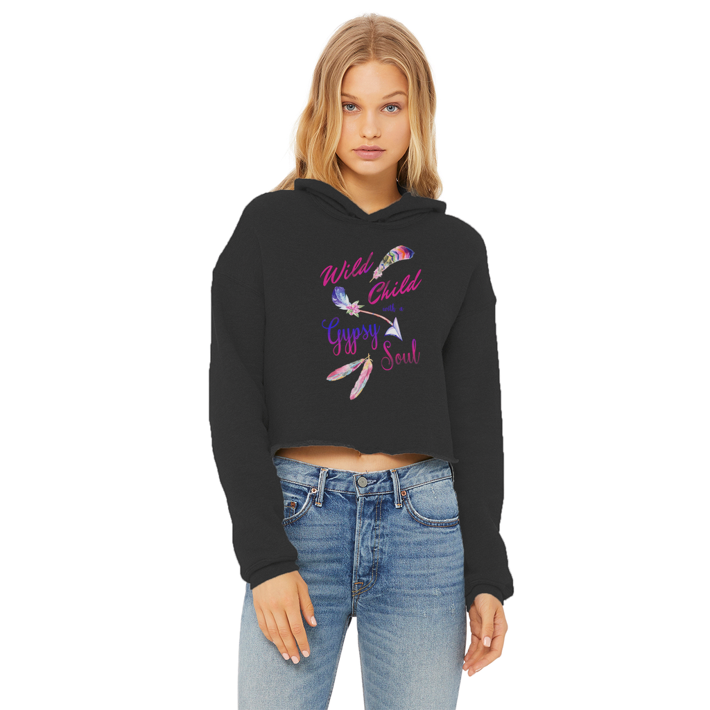 Wild Child Gypsy Soul 1 Ladies Cropped Raw Edge Hoodie